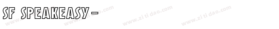 SF Speakeasy字体转换